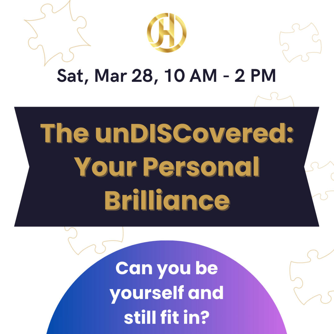 The unDISCovered: Your Personal Brilliance